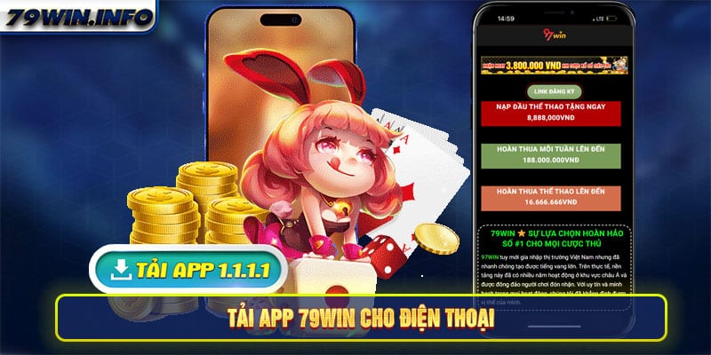 Tải app 79Win cho điện thoại